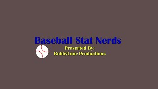 Baseball Stat Nerds Episode 25 [upl. by Nyret]