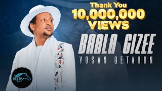 ela tv  Yosan Getahun  Baala Gizee  New Ethiopian Oromo Music 2023   Official Music Video [upl. by Infeld514]