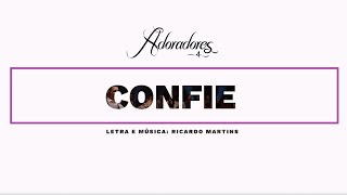 ADORADORES 4  CONFIE LETRA [upl. by Analart]