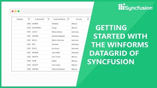 Getting Started with Syncfusion WinForms DataGrid [upl. by Asiral]