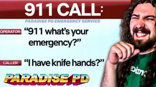 The BEST Paradise PD 911 Calls [upl. by Anesusa994]