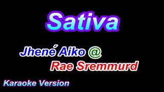 Sativa  Jhené AikoRae Sremmurd Karaoke Version [upl. by Littlejohn]