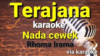 TerajanaKaraoke DangdutNada Cewek [upl. by Guerin]