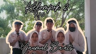 KELOMPOK 2  YAUMUL BAATS [upl. by Esyahc735]