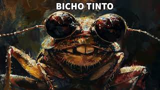 Bicho tinto [upl. by Drofnelg]