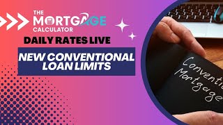 Daily Mortgage Rates LIVE  11292023 New Conventional Loan Limits [upl. by Aiveneg]