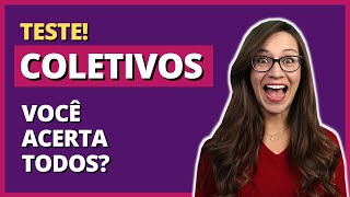 Teste de COLETIVOS Será que você acerta todos  Prof Letícia Góes [upl. by Adda192]