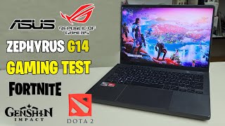 ASUS ROG Zephyrus G14 Gaming Test Fortnite Genshin Impact y Dota2 AMD Ryzen 9  Radeon RX 6700s [upl. by Gombosi764]