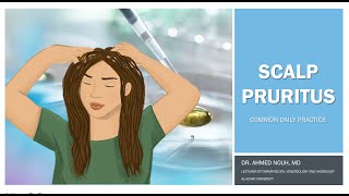 Scalp pruritus part 1 [upl. by Peoples]