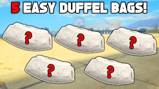 Top 5 Easiest Duffel Bags To Get In GTA 5 Online [upl. by Yasdnyl]