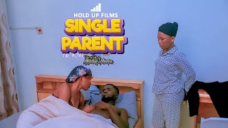 SINGLE PARENT FULL MOVIE [upl. by Ycniuq]