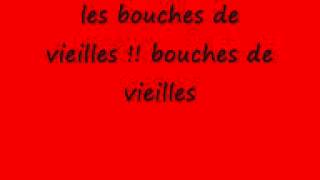 les bouches de vieilles  bouches de vieilles [upl. by Yerd]