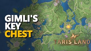 Gimlis Key Chest Tarisland [upl. by Ondrej]