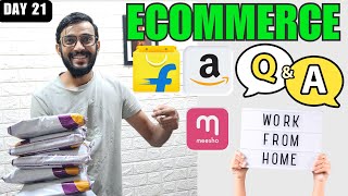 Ecommerce Business Q amp A  My Daily Business Vlog day21 [upl. by Eutnoj126]