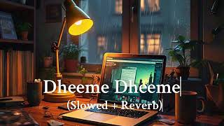 Dheeme Dheeme  Lofi Remix  Chill Beats for Relaxation amp Study  Mood Wave Bollywood Lofi [upl. by Deeanne46]