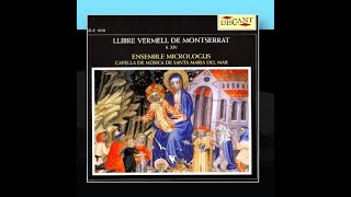 Sacred Spanish medieval Llibre Vermell de Montserrat  quotCuncti simus concanentesquot [upl. by Steffie]