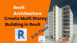 Create Multi Storey Building in Revit Architecture  How to Design 9th Floors Building in Revit [upl. by Market]