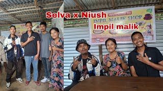 Selva x niush with impil malik garo singer [upl. by Krum]