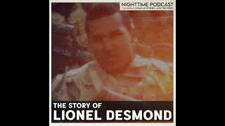 the Story of Lionel Desmond [upl. by Nedak]