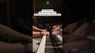 theoculorum arcane arcaneseason2 piano cover kierszenbaumpiano ​⁠riotgames [upl. by Ylremik692]