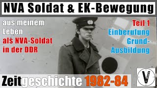 NVASoldat amp EKBewegung • Teil 1 • Zeitgeschichte 1982 bis 1984 • Serie Wie geht das [upl. by Angy775]