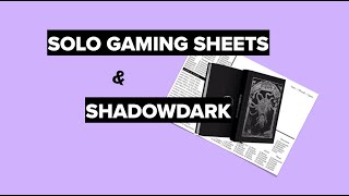 Solo RPG sheets with ShadowDark [upl. by Theresita]