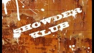 Showder Klub 2017 [upl. by Amehr]