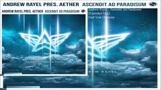 Andrew Rayel  Ascendit Ad Paradisum Extended Mix [upl. by Amaty]