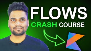 Kotlin Flows Crash Course  Hindi [upl. by Afnin]