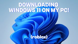 DOWNLOADING Windows 11 on MY PC [upl. by Havener]