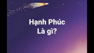 Hạnh phúc là gì  Thiền sư Osho [upl. by Giovanna]