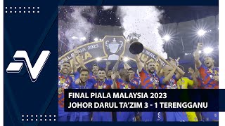 Johor Darul Tazim JUARA Piala Malaysia 2023  Nadi Arena [upl. by Kelley]