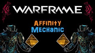 U21 Warframe  How to Level up Correctly Affinity Mechanic  N00blShowtek [upl. by Adnirim]