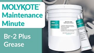 MOLYKOTE® BR2 Plus Grease  MOLYKOTE® Maintenance Minute [upl. by Fanning15]