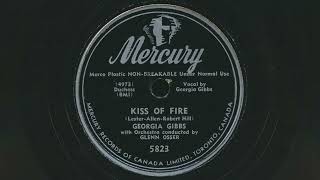 1952 GEORGIA GIBBS Kiss Of Fire GLENN OSSER orchestra  78 RPM Record [upl. by Hewitt419]