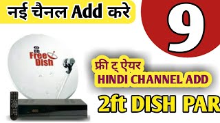 Dth new channel update 2024  Free to Air dish setting  2ft dish  dd free dish new update today [upl. by Adnwahsat]