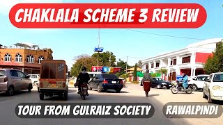 Tour of Chaklala Scheme 3 to Islamabad  Highlights amp Review [upl. by Tnecnev]