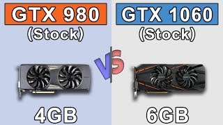 GTX 980 vs GTX 1060  New Games Benchmarks [upl. by Nytsud]