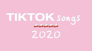 Tik Tok Songs 2020  TikTok Music 2020  TikTok Hits 2020 [upl. by Lyman]