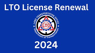 LTO License Renewal 2024 [upl. by Enitsed]