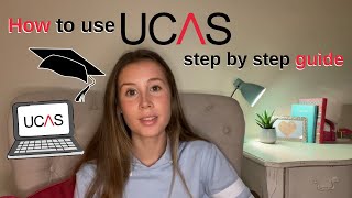 UCAS APPLICATION PROCESS  HOW to REGISTER amp fill out UCAS COMPLETE GUIDE [upl. by Landbert]