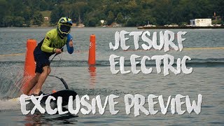 Jetsurf Electric Motorized Surfboard Exclusive preview and live riding tests [upl. by Akcira]