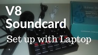 V8 Soundcard  Set up with Laptop for Videoke [upl. by Wheelwright]