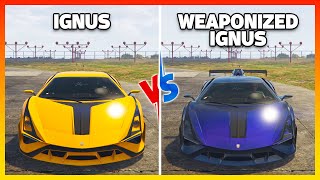 GTA 5 ONLINE  WEAPONIZED IGNUS VS IGNUS WHICH IS FASTEST  PS5 [upl. by Adnorehs]