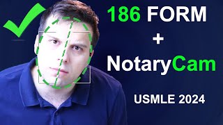 How to submit 186 From to NotaryCam and USMLE Free Resources [upl. by Nrev]