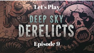 Lets Play Deep Sky Derelicts Ep 9 Specializations [upl. by Niahs]