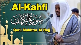 NEW 🔴 Murottal Surah AlKahf  Mukhtar Al Hajj [upl. by Acsicnarf933]