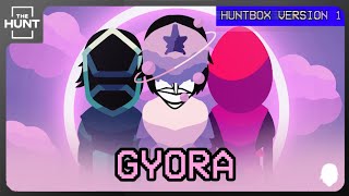 Gyora  Huntbox Mod [upl. by Sedecram]