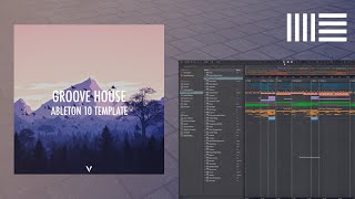 Groove House Ableton Template Teamworx Sunstars [upl. by Weibel]