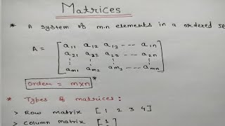 Basics of Matrices  Types of Matrix  Bsc mathematics  Engineering Mathematics [upl. by Apfel834]